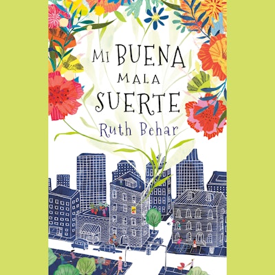 Mi buena mala suerte