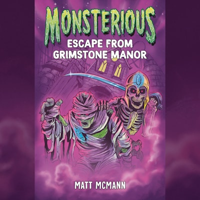 Escape from Grimstone Manor (Monsterious, Book 1)