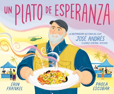 Un plato de esperanza (A Plate of Hope Spanish Edition)