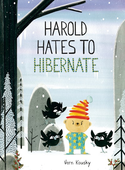 Harold Hates to Hibernate