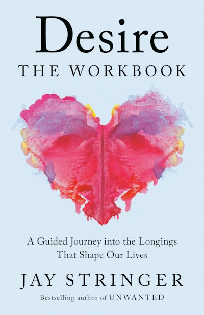 Desire: The Workbook