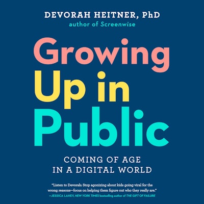 Growing Up in Public