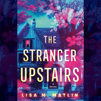 The Stranger Upstairs