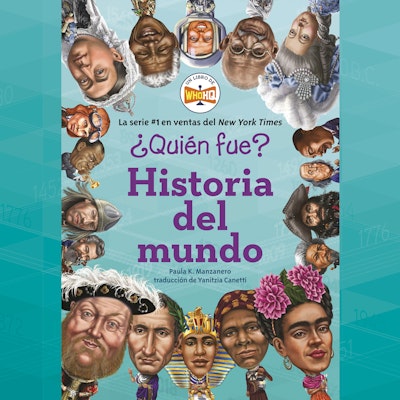 ¿Quién fue?: Historia del mundo