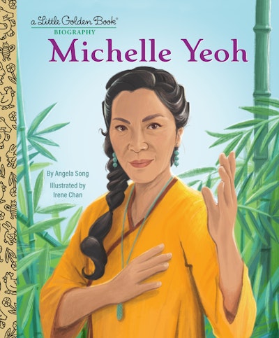 Michelle Yeoh: A Little Golden Book Biography