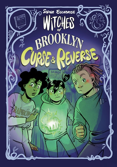 Witches of Brooklyn: Curse and Reverse