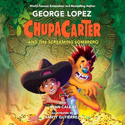 ChupaCarter and the Screaming Sombrero