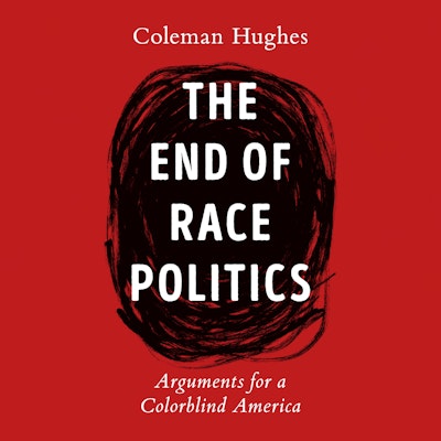 The End of Race Politics