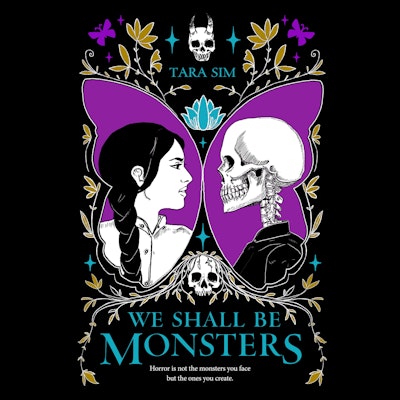 We Shall Be Monsters