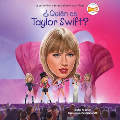 ¿Quién es Taylor Swift? (Who Is Taylor Swift? Spanish Edition)