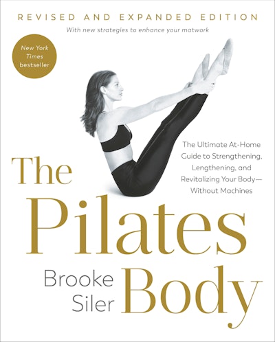 The Pilates Body, Revised and Expanded Edition