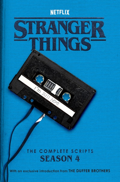 Stranger Things: The Complete Scripts, Season 4