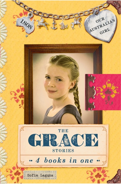 Our Australian Girl: The Grace Stories