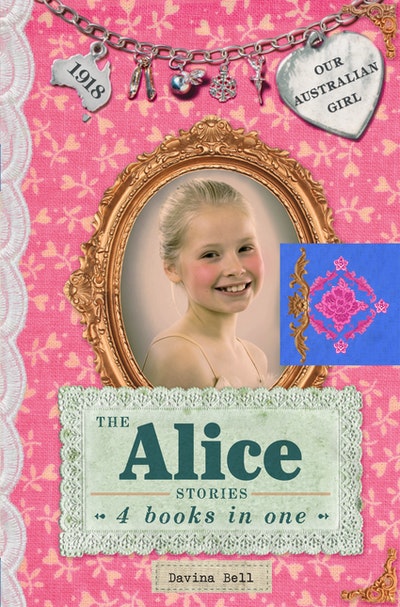The Alice Stories: Our Australian Girl