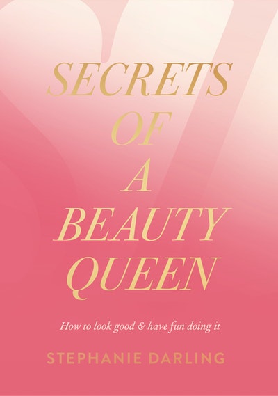 SECRETS OF A BEAUTY QUEEN: STEPHANIE DARLING AT WOOLLAHRA LIBRARY