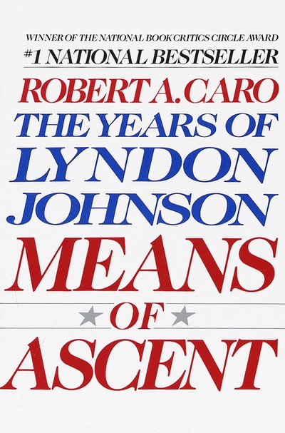 Means Of Ascent Vol 2 Lyndon Johnson Vintage USA