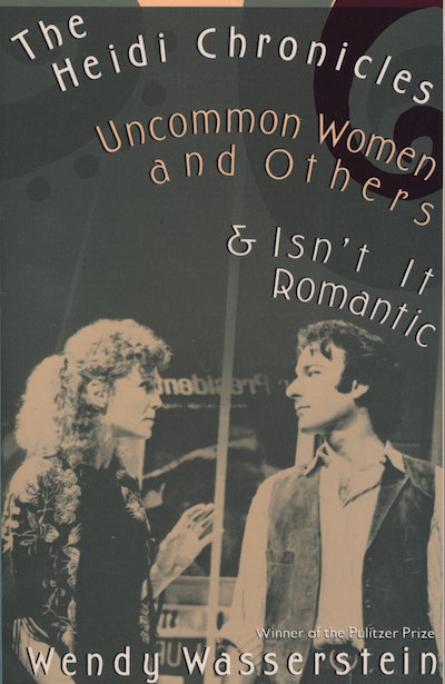 Heidi Chronicles And Other Plays