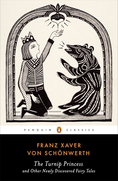 The Turnip Princess and Other Newly Discovered Fairy Tales