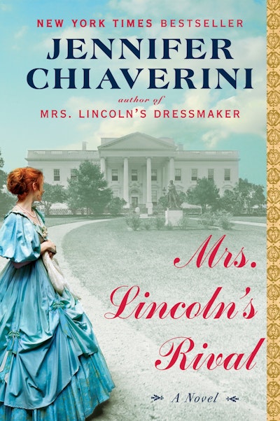 Mrs. Lincoln's Rival