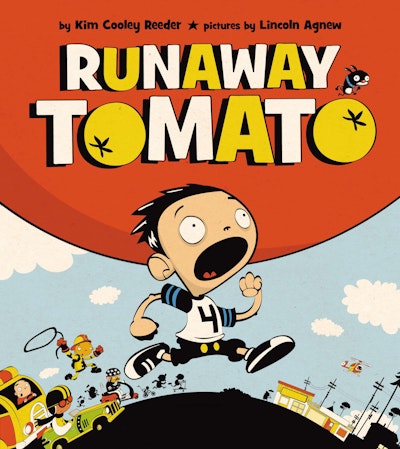 Runaway Tomato