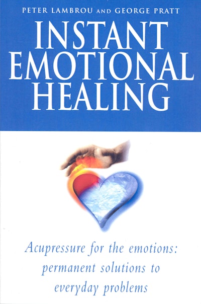 Instant Emotional Healing