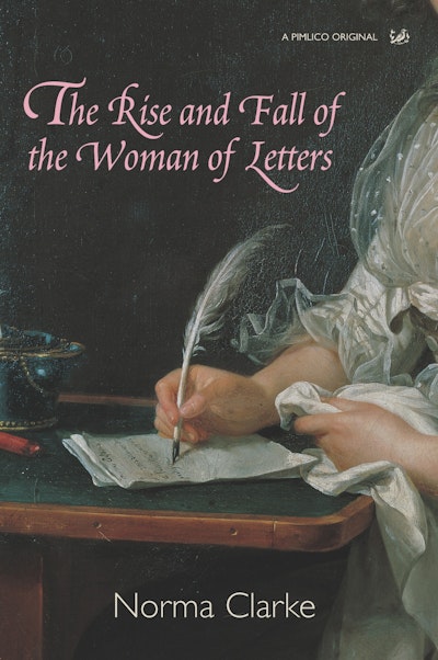 The Rise and Fall of the Woman of Letters
