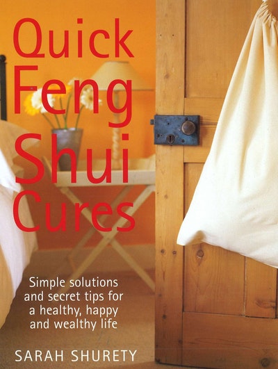 Quick Feng Shui Cures By Sarah Shurety Penguin Books New