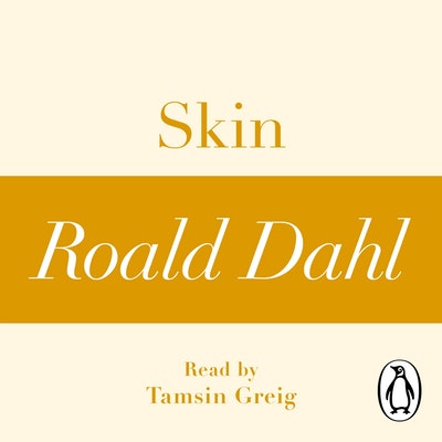 Skin (A Roald Dahl Short Story)