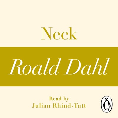 Neck (A Roald Dahl Short Story)