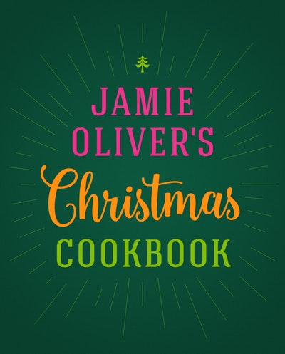 Jamie Oliver's Christmas Cookbook