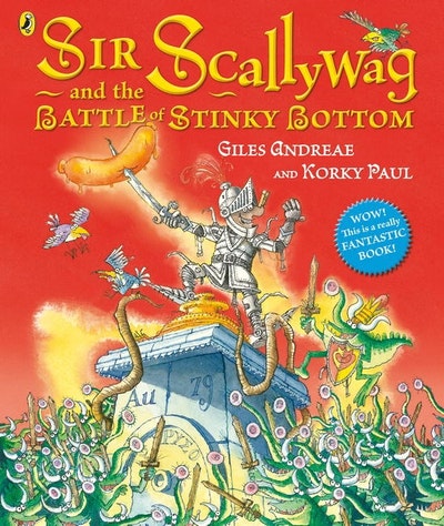 Sir Scallywag And The Battle Of Stinky Bottom