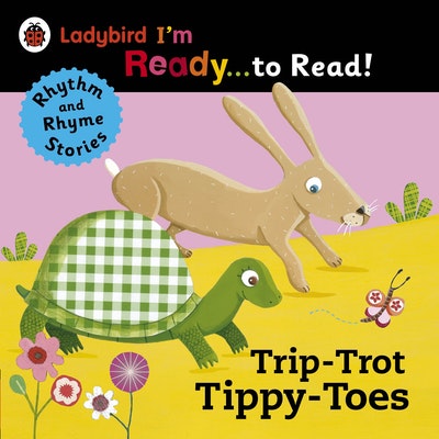 Trip-Trot Tippy-Toes: Ladybird I'm Ready to Read
