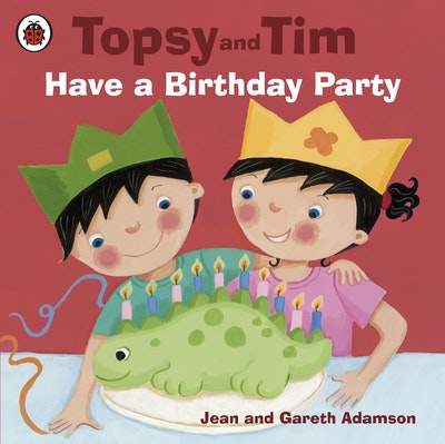 Topsy and Tim: Have a Birthday Party