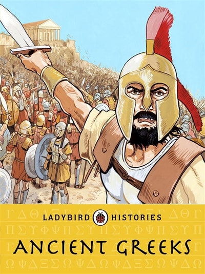 Ladybird Histories: Greeks