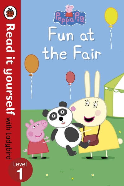Peppa Pig: Fun at the Fair - Read it yourself with Ladybird