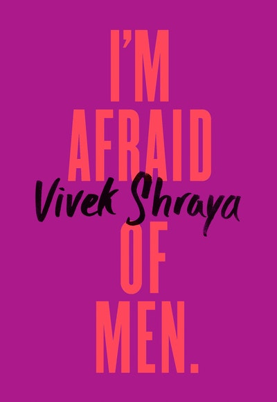I'm Afraid of Men
