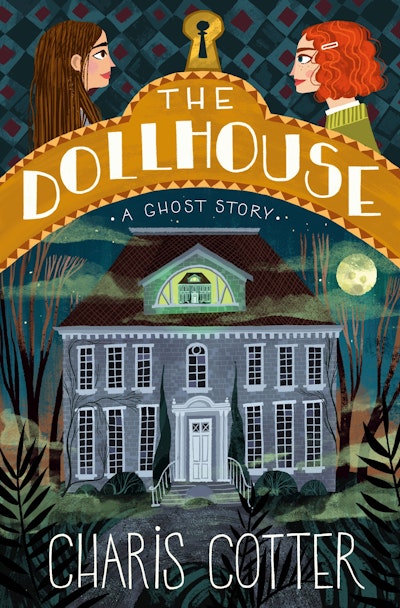 The Dollhouse: A Ghost Story