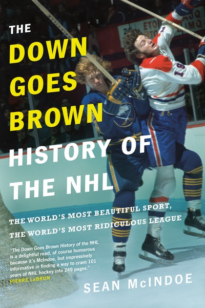 The Down Goes Brown History of the NHL