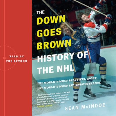 The Down Goes Brown History of the NHL