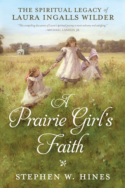 A Prairie Girl's Faith