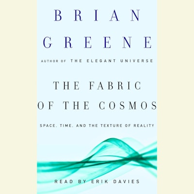 The Fabric of the Cosmos
