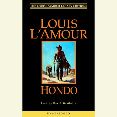 Hondo (Louis L'Amour's Lost Treasures)