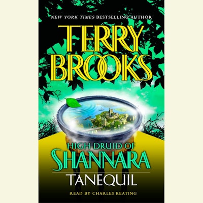 High Druid of Shannara: Tanequil