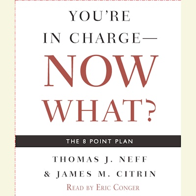 You're in Charge, Now What?