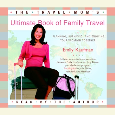 The Travel Mom's Ultimate Book of Family Travel - Penguin Books New Zealand