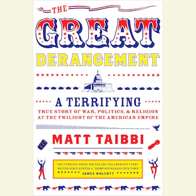 The Great Derangement