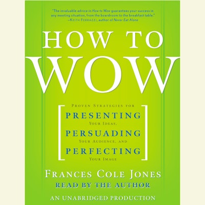 How to Wow