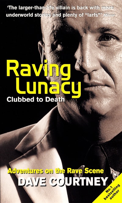 Raving Lunacy