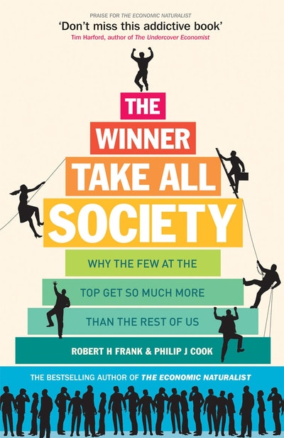 The Winner Take All Society By Robert H Frank Penguin