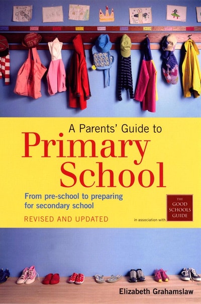 A Parents' Guide To Primary School